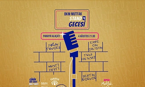BKM Mutfak +1 Stand Up Gecesi