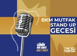 BKM Mutfak +1 Stand Up Gecesi